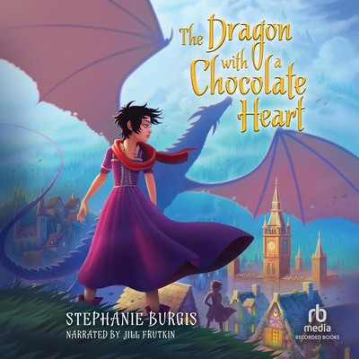 The Dragon with a Chocolate Heart (The Dragon With a Chocolate Heart Series)