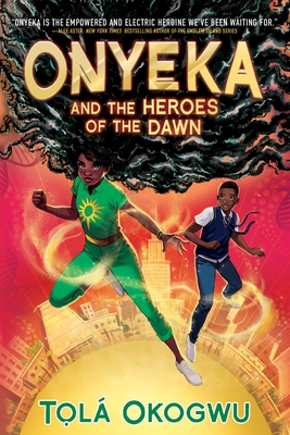 Onyeka and the Heroes of the Dawn (Reprint)