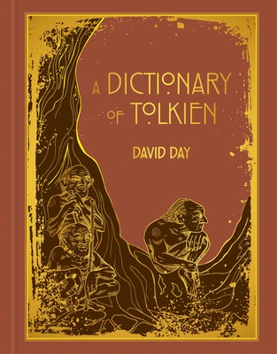 Dictionary of Tolkien Deluxe Edition