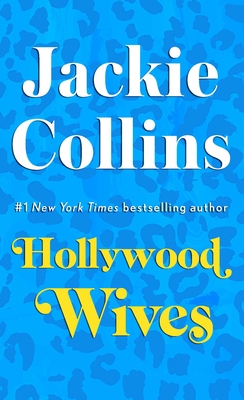 Hollywood Wives (1) (The Hollywood Series)