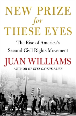 New Prize for These Eyes: The Rise of America's Second Civil Rights Movement