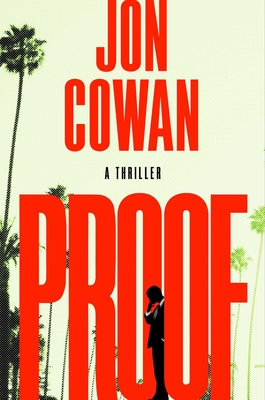Proof: A Thriller