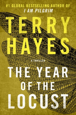 The Year Of The Locust - A Thriller