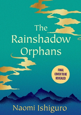 Rainshadow Orphans: The Rainshadow Series, Book One