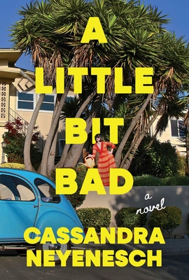 LITTLE BIT BAD, A