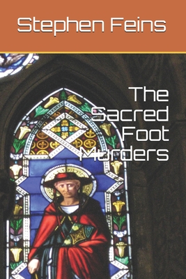 Sacred Foot Murders, The