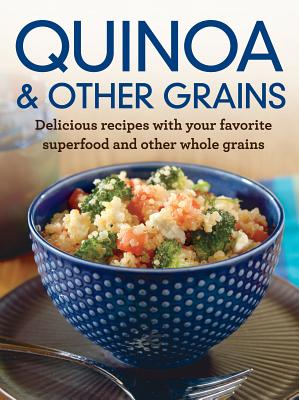 Quinoa and Other Grains