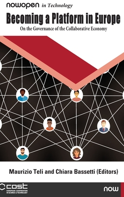 Becoming a Platform in Europe: on the Governance of the Collaborative Economy