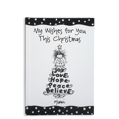 My Wishes for You This Christmas by Marci & the Children of the Inner Light Holiday Gift Book for a Dear Friend or Loved One from Blue Mountain Arts