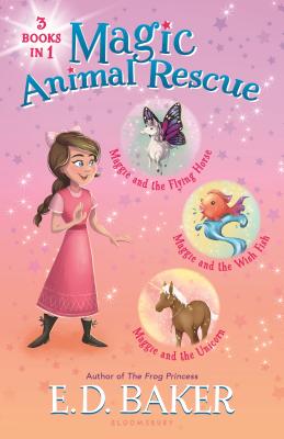 Image for Magic Animal Rescue Bind-up Books 1-3: Maggie and the Flying Horse, Maggie and the Wish Fish, and Maggie and the Unicorn Magic Animal Rescue Bind-up Books 1-3: Maggie and the Flying Horse, Maggie and the Wish Fish, and Maggie and the Unicorn