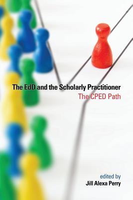 Edd And The Scholarly Practitioner, The