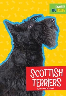 Image for Scottish Terriers (Favorite Dog Breeds)