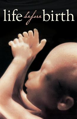 Image for Life Before Birth (Pack of 25) (Proclaiming the Gospel)
