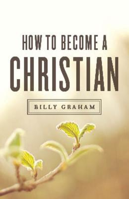 Image for How to Become a Christian (ATS) (Pack of 25)