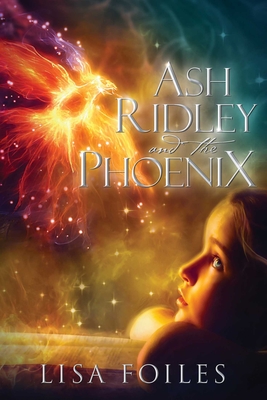 Image for Ash Ridley and the Phoenix Ash Ridley and the Phoenix