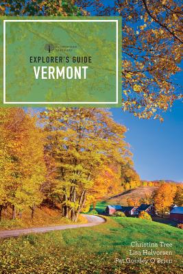Image for Explorer's Guide Vermont (Explorer's Complete) Explorer's Guide Vermont (Explorer's Complete)