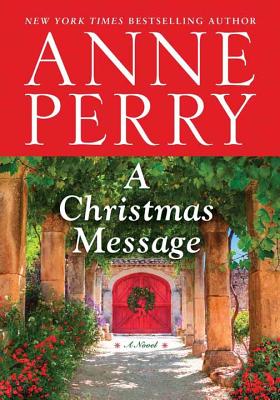 A Christmas Message (Center Point Large Print)