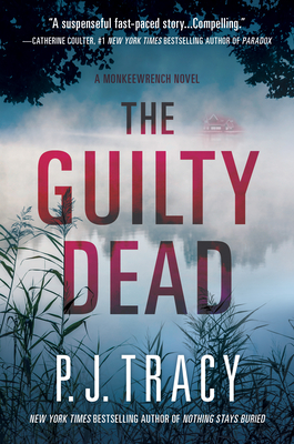 Guilty Dead: A Monkeewrench Novel