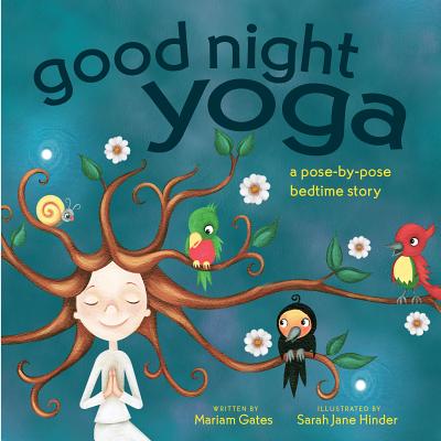 Image for Good Night Yoga: A Pose-by-Pose Bedtime Story