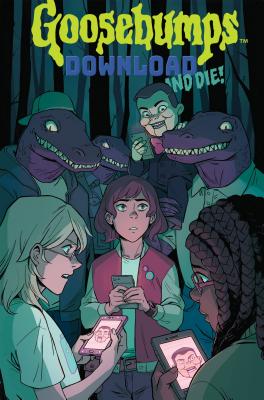 Image for Goosebumps: Download and Die! Goosebumps: Download and Die!