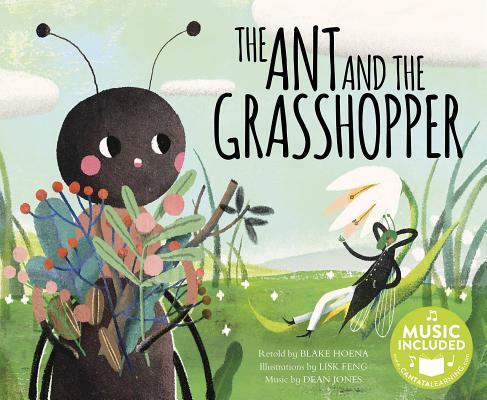 The Ant and the Grasshopper (Classic Fables in Rhythm and Rhyme)