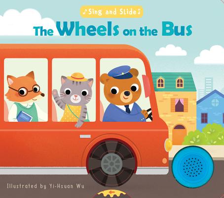 Sing and Slide: The Wheels on the Bus