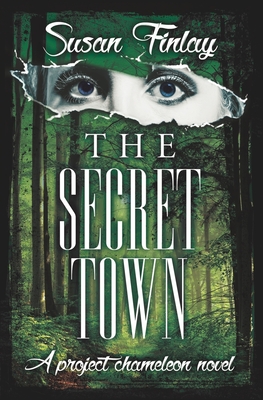 The Secret Town (Project Chameleon)