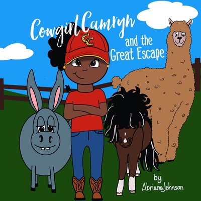 Cowgirl Camryn and the Great Escape