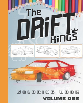 Drift Car Coloring Book: For Kids Of All Ages (Drift Car Coloring Books)