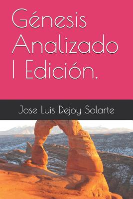 Gnesis Analizado I Edicin.