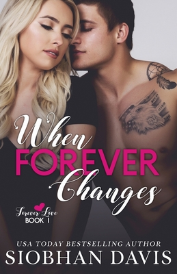 When Forever Changes (Forever Love)