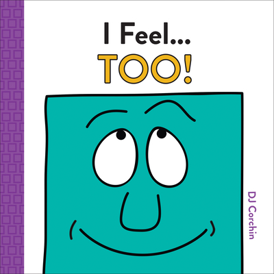 I Feel. Too!: A Kindness Book for Children (Social Emotional Books for Kids, Social Skills for Kids)