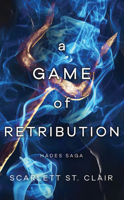 A Game of Retribution (Hades Saga, 2)