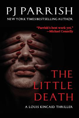 Little Death: A Louis Kincaid Thriller