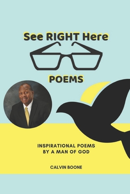 Image for See Right Here Poems See Right Here Poems