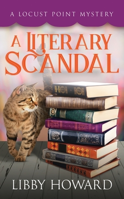 A Literary Scandal (5) (Locust Point Mystery)