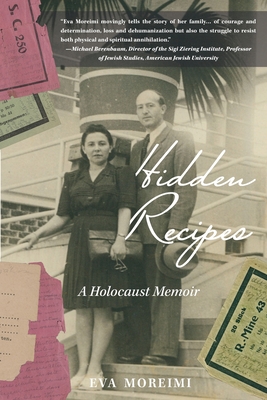 Hidden Recipes A Holocaust Memoir