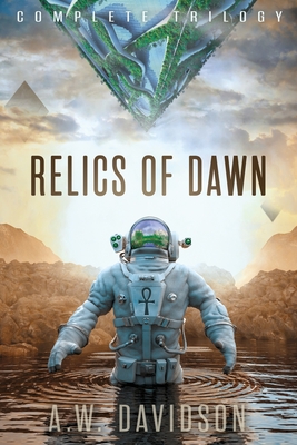 Relics of Dawn: A Story Carved in Time (The Dawn Project Trilogy)