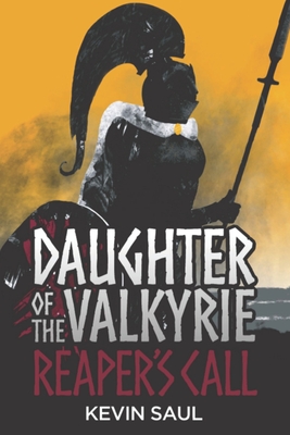 Daughter of the Valkyrie: Reaper's Call