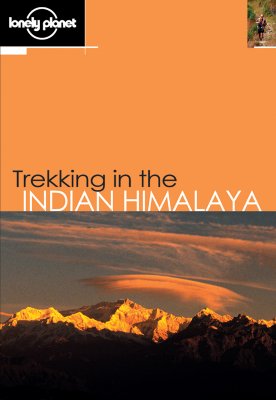 Lonely Planet Trekking in the Indian Himalaya