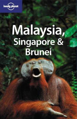 Lonely Planet Malaysia, Singapore & Brunei