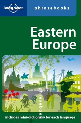 Image for Eastern Europe: Lonely Planet Phrasebook