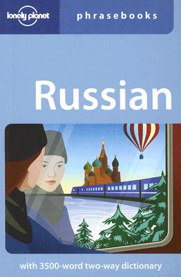 Image for Russian: Lonely Planet Phrasebook (Russian and English Edition) Russian: Lonely Planet Phrasebook (Russian and English Edition)