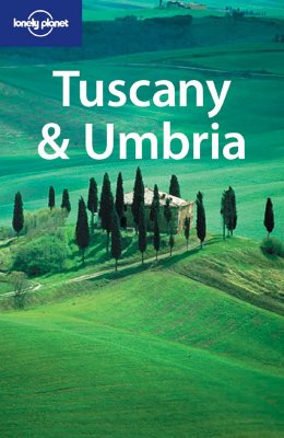 Image for Lonely Planet Tuscany & Umbria (Lonely Planet Tuscany and Umbria)
