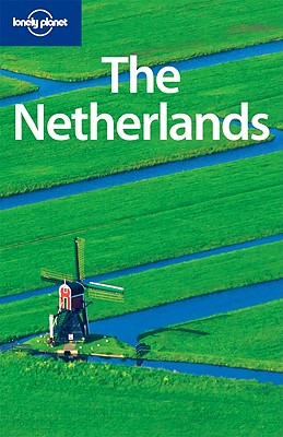 Image for Lonely Planet The Netherlands Lonely Planet The Netherlands