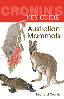 Image for Cronin's Key Guide to Australian Mammals