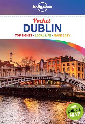 Image for Lonely Planet Pocket Dublin (Lonely Planet Pocket Guides) Lonely Planet Pocket Dublin (Lonely Planet Pocket Guides)