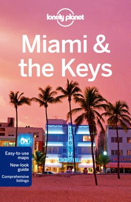 Image for Lonely Planet Miami & the Keys (Travel Guide)