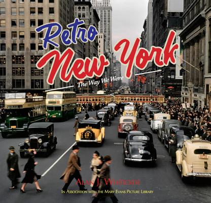 Retro New York: The Way We Were