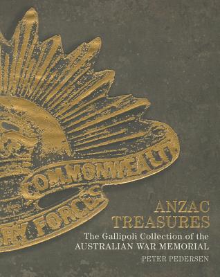 Image for Anzac Treasures: The Gallipoli Collection of the Australian War Memorial